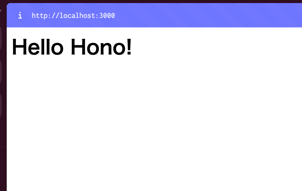 Hello Hono!が大きく表示されているブラウザの画面